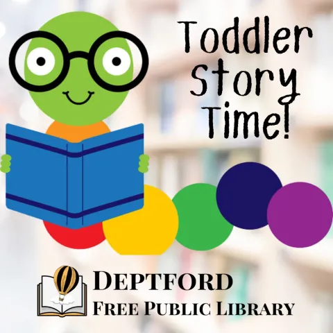A bookworm holding a book says "Toddler story time!"